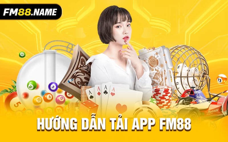 Tải app FM88